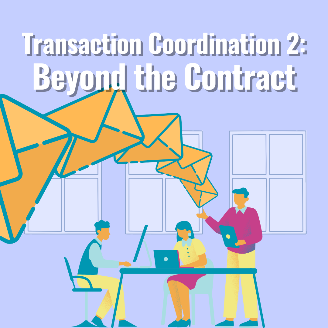 Transaction Coordination 2 - Beyond the Contract - ONLINE ANYTIME