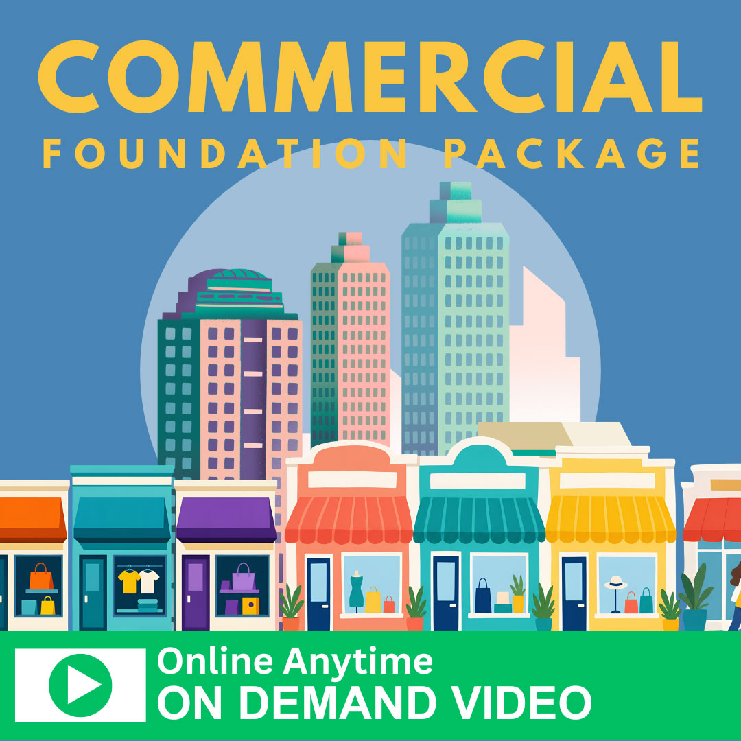 Commercial Foundation Package - ONLINE ANYTIME